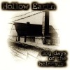 HOLLOW EARTH "Dog Days of the Holocaust" CD